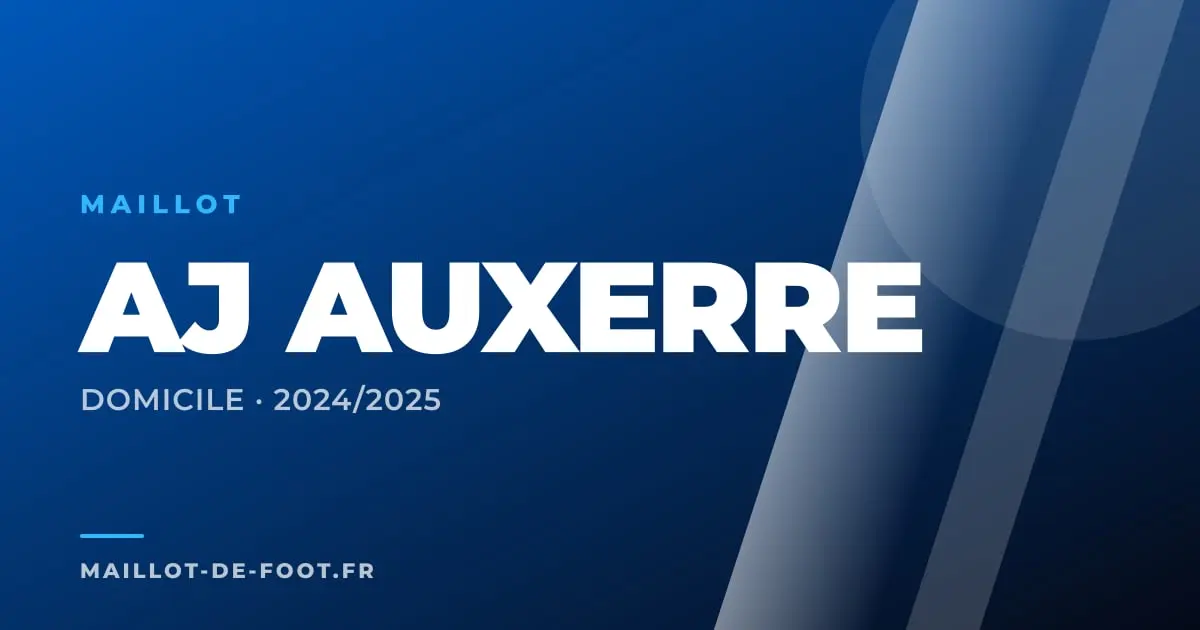 Maillot domicile AJ Auxerre 2024-2025 blanc et bleu