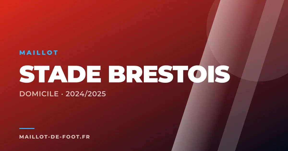 Maillot domicile Stade Brestois 2024-2025 rouge et blanc