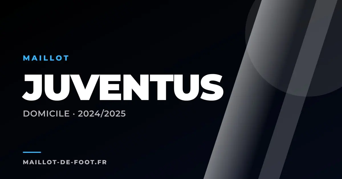 Maillot domicile Juventus 2024-2025 noir et blanc Adidas