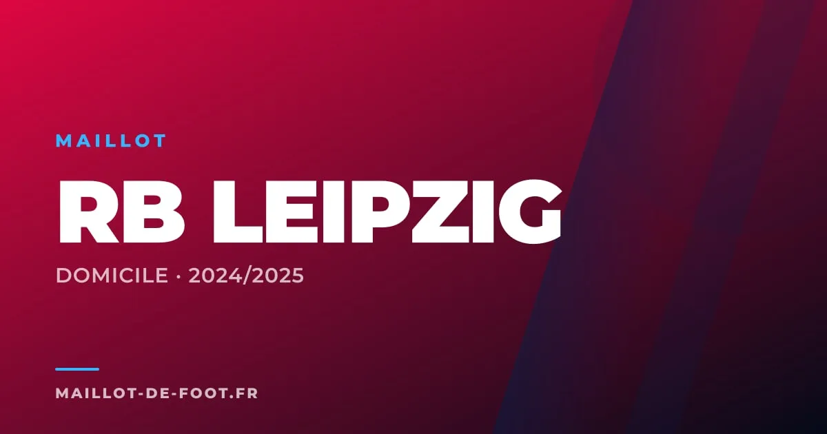 Maillot domicile RB Leipzig 2024-2025 blanc et rouge Nike