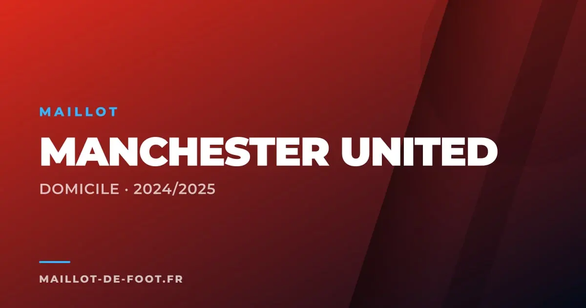 Maillot domicile Manchester United 2024-2025 rouge Adidas